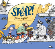 Title: Swap!, Author: Steve Light
