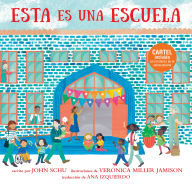 Title: Esta es una escuela, Author: John Schu