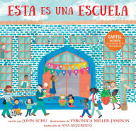 Title: Esta es una escuela, Author: John Schu
