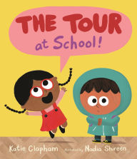 Title: The Tour at School, Author: Katie Clapham