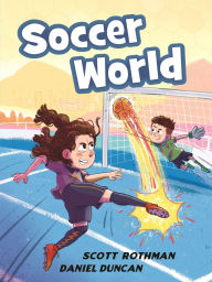 Title: Soccer World, Author: Scott Rothman