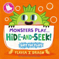 Title: Monsters Play... Hide-and-Seek!, Author: Flavia Z. Drago