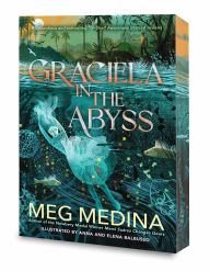 Title: Graciela in the Abyss, Author: Meg Medina
