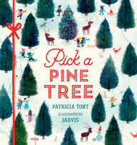 Title: Pick a Pine Tree, Author: Patricia Toht