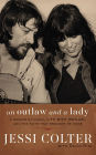 An Outlaw and a Lady: A Memoir of Music, Life with Waylon, and the Faith that Brought Me Home