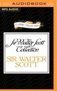 Title: Sir Walter Scott Collection: The Talisman, The Tapestried Chamber, Author: Walter Scott