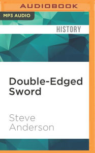 Title: Double-Edged Sword, Author: Steve Anderson