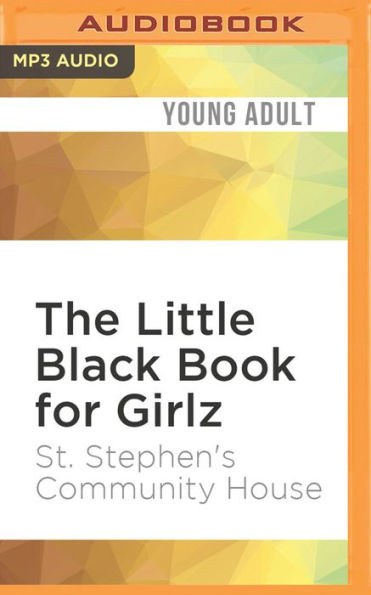 The Little Black Book for Girlz: A on Healthy Sexuality