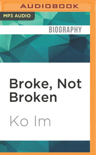 Broke, Not Broken