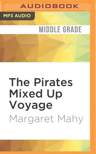 The Pirates Mixed Up Voyage