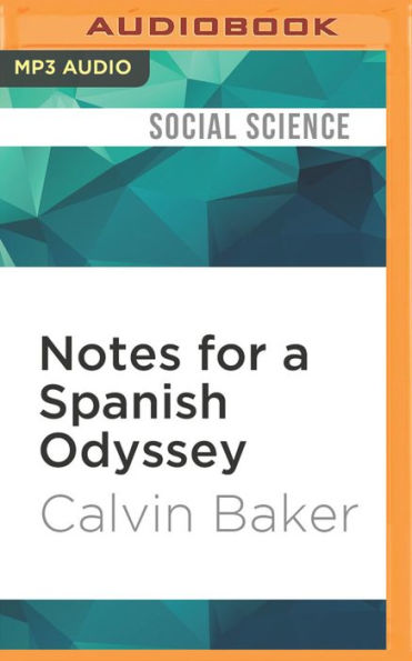 Notes for a Spanish Odyssey