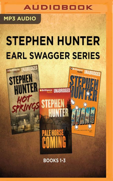 Stephen Hunter - Earl Swagger Series: Books 1-3: Hot Springs, Pale ...