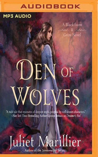 Den of Wolves (Blackthorn & Grim Series #3)