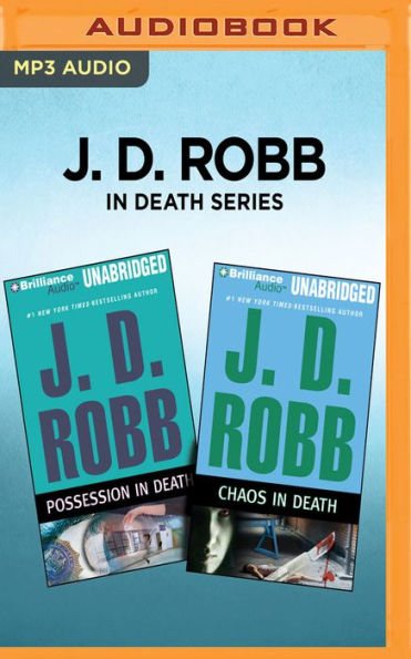J. D. Robb In Death Series - Possession in Death & Chaos in Death