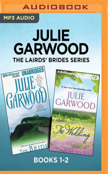 Julie Garwood The Lairds' Brides Series: Books 1-2: The Bride & The Wedding