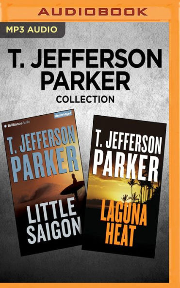 T. Jefferson Parker Collection - Little Saigon & Laguna Heat