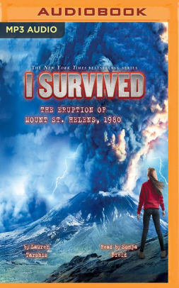 I Survived the Eruption of Mount St. Helens, 1980 (I Survived Series ...