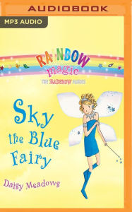 Title: Rainbow Magic: Sky the Blue Fairy: The Rainbow Fairies, Book 5, Author: Daisy Meadows