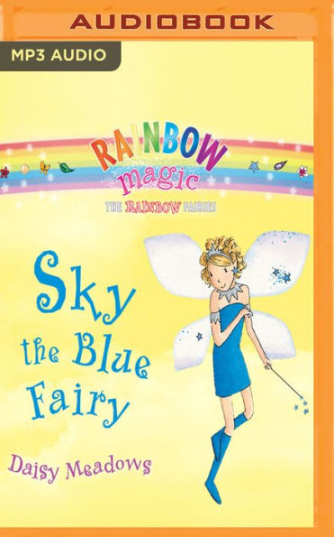 Sky the Blue Fairy (Rainbow Magic Series #5)