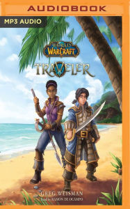 Title: World of Warcraft: Traveler: Book 1, Author: Greg Weisman