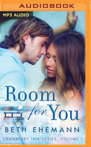 Title: Room for You, Author: Beth Ehemann