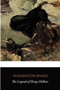 Title: The Legend of Sleepy Hollow (Original Classics), Author: Washington Irving
