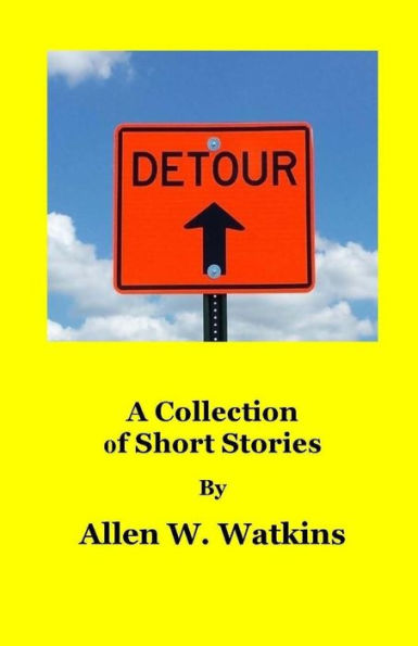 Detour: A Collection of Short Stories