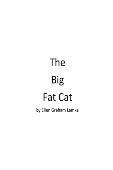 The Big Fat Cat