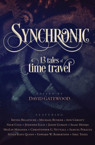 Synchronic: 13 Tales of Time Travel