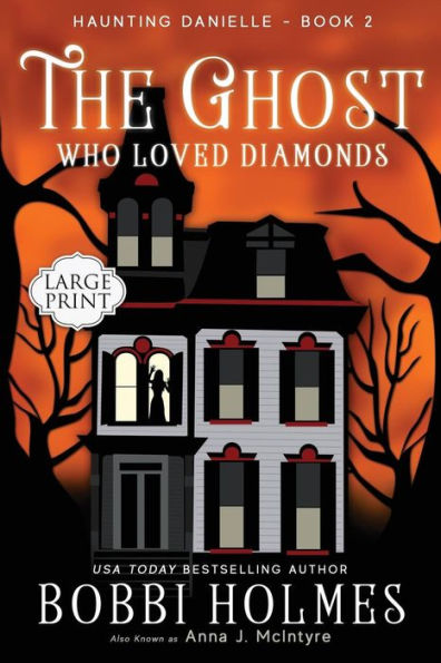 The Ghost Who Loved Diamonds