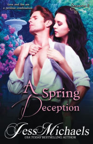 Title: A Spring Deception, Author: Jess Michaels