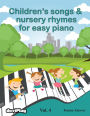 Children's songs & nursery rhymes for easy piano. Vol 4.