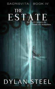 Title: The Estate, Author: Dylan Steel