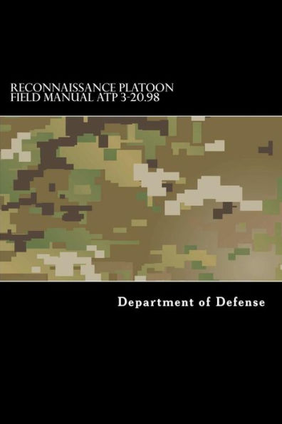 Reconnaissance Platoon Field Manual ATP 3-20.98
