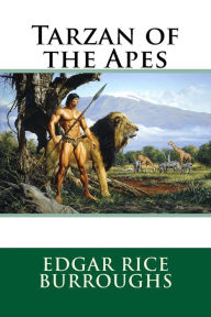 Title: Tarzan of the Apes, Author: Edgar Rice Burroughs