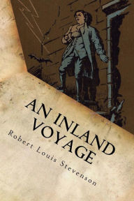 Title: An Inland Voyage, Author: Robert Louis Stevenson