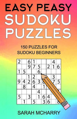 Easy Peasy Sudoku Puzzles 150 Puzzles For Sudoku Beginnerspaperback - 