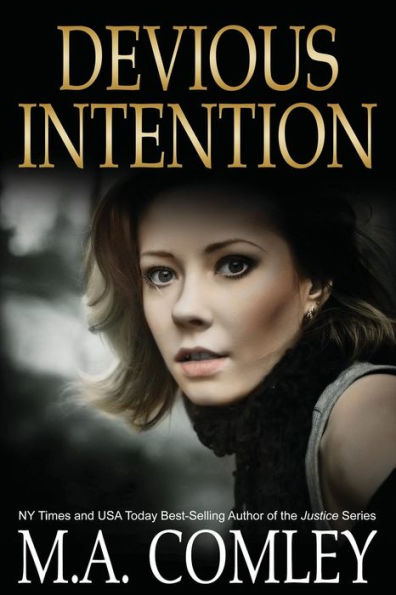 Devious Intention: (A gripping psychological thriller)