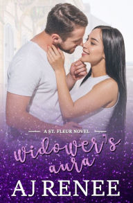 Title: Widower's Aura, Author: Aj Renee