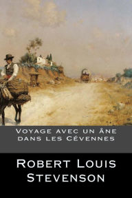 Title: Voyage avec un Ã¯Â¿Â½ne dans les CÃ¯Â¿Â½vennes, Author: Robert Louis Stevenson