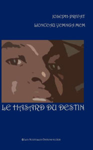 Title: Le hasard du destin, Author: Nouvelles Editions Du Sud