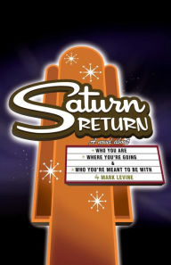 Title: Saturn Return, Author: Mark Levine