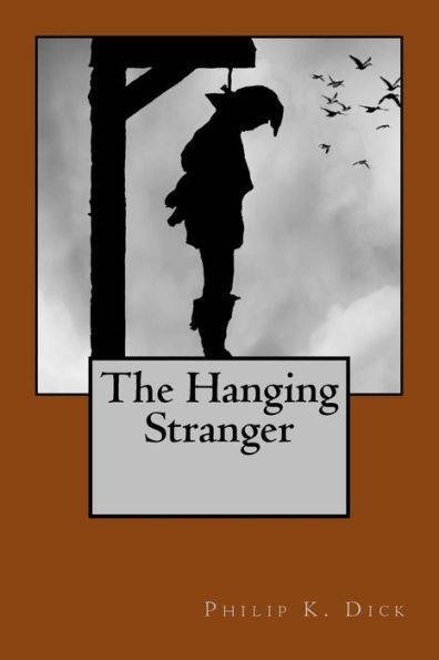 The Hanging Stranger