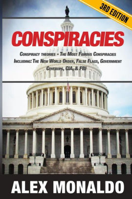 conspiracies conspiracy theories the