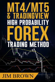 Title: MT4/MT5 High Probability Forex Trading Method, Author: Larnie Brown