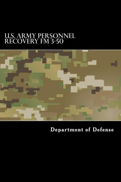 U.S. Army Personnel Recovery FM 3-50