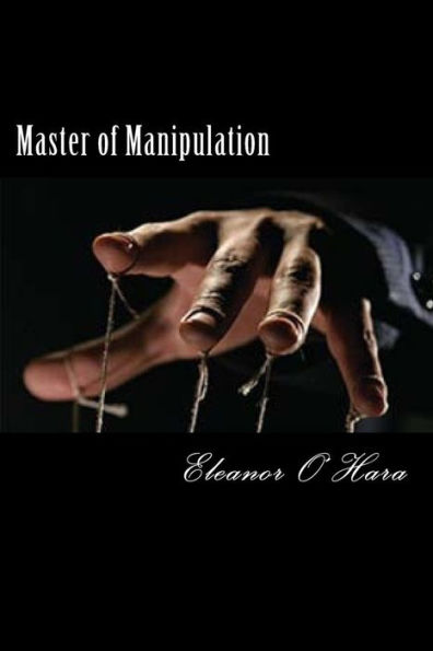 Master of Manipulation