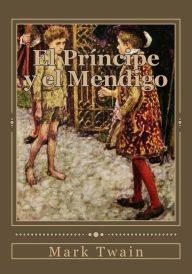 Title: El Príncipe y el Mendigo, Author: Jhon Duran