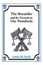 The Storyteller and the Terrorist in Our Newsfeeds