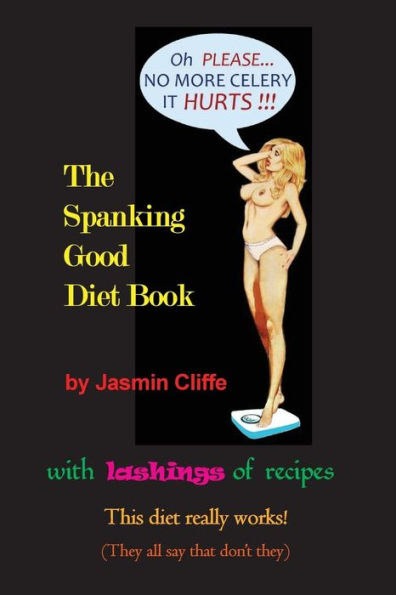 The Spanking Good Diet Book